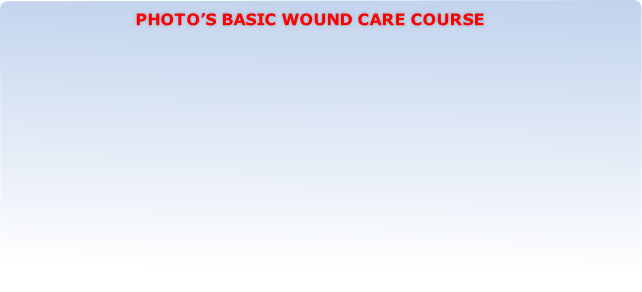 Photo’s basic wound care course
